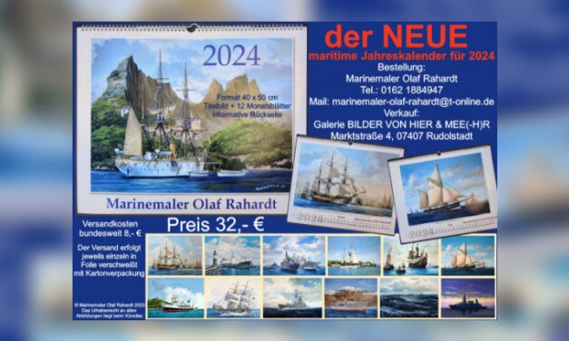Der maritime Jahreskalender 2024 von Marinemaler Olaf Rahardt