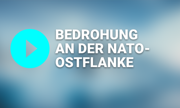 GIDS live: Bedrohung an der NATO-Ostflanke